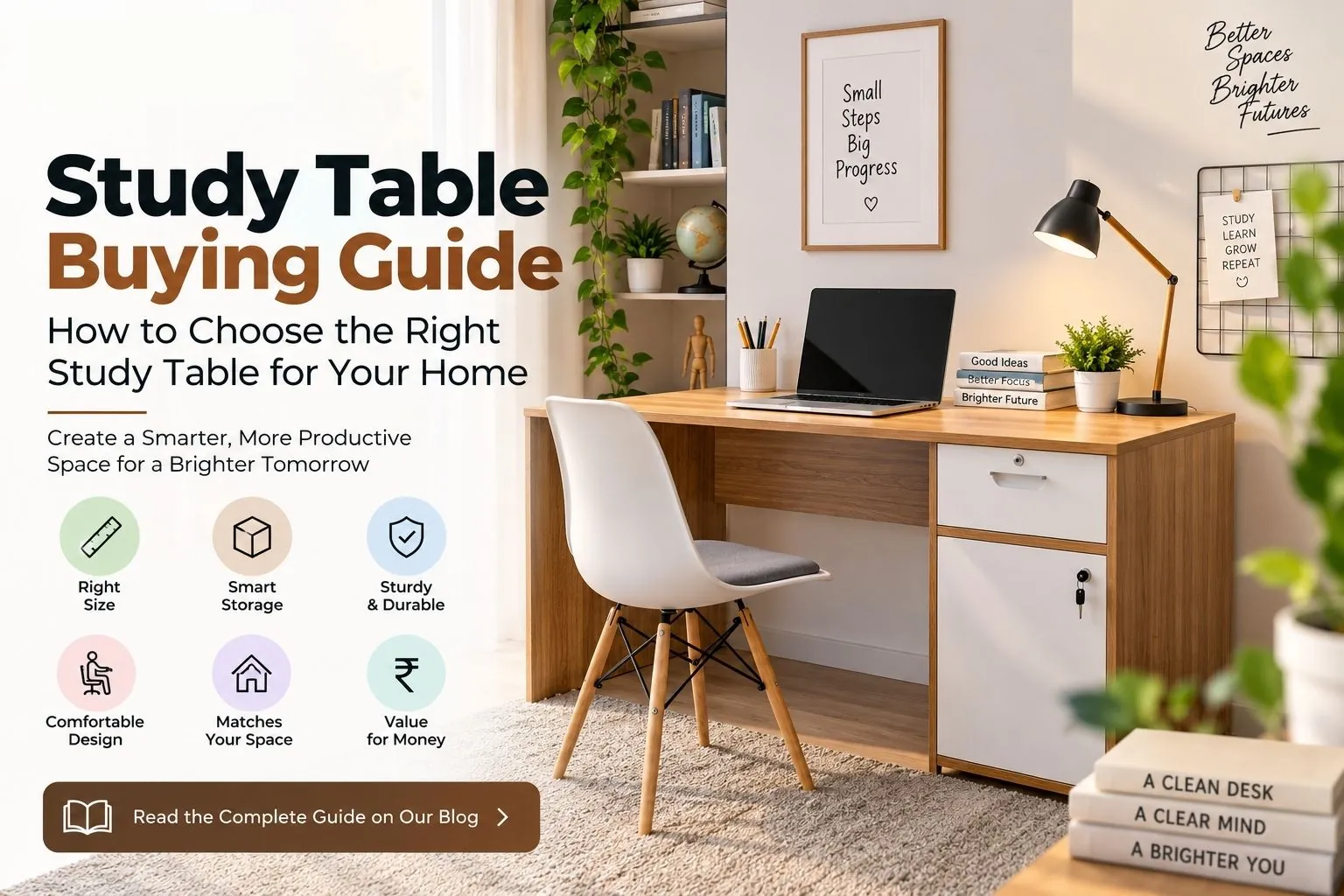 Study Table Buying Guide: How to Choose the Right Study Table for Your Home